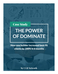 Case Study: The Power of Dominate